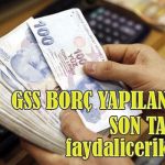 gss-borc-yapilandirma-son-tarih